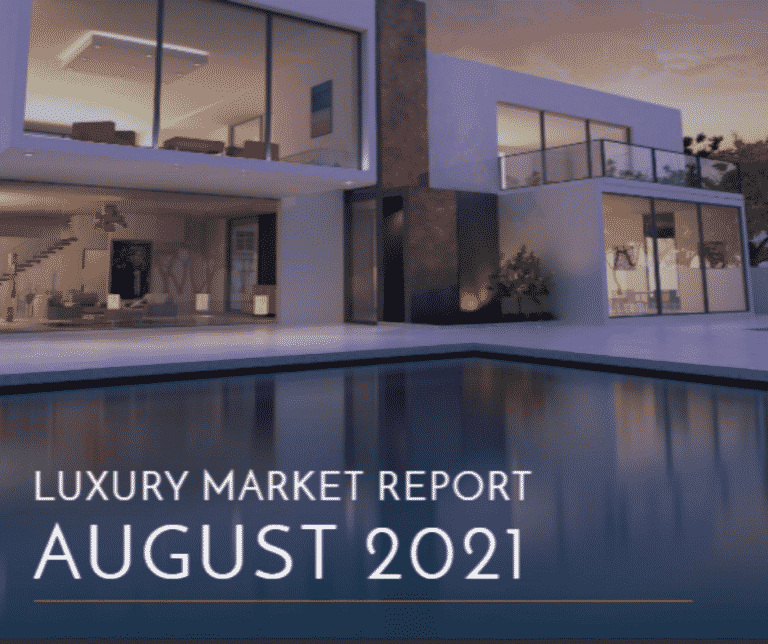 Luxury Market Report August 2021